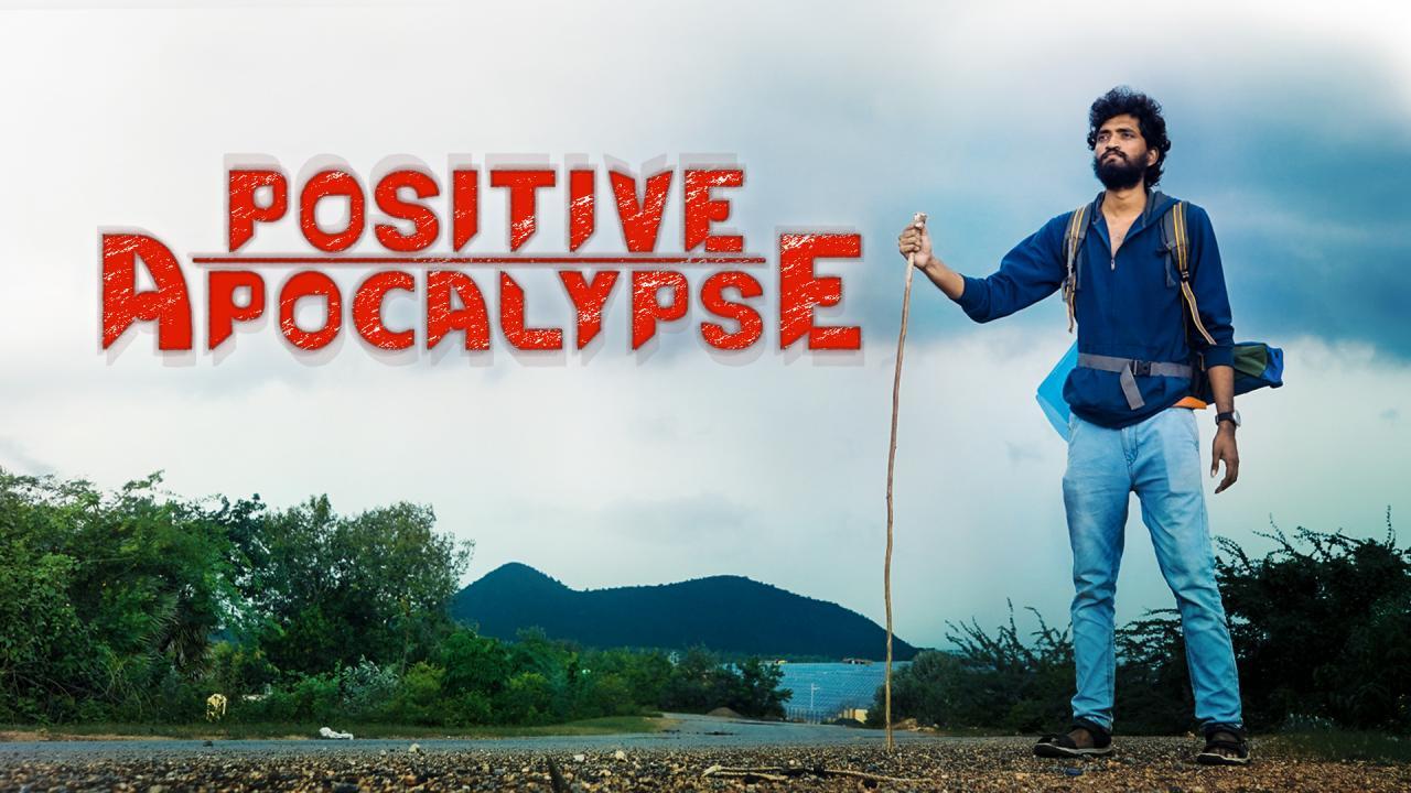 فيلم Positive Apocalypse 2021 مترجم كامل HD