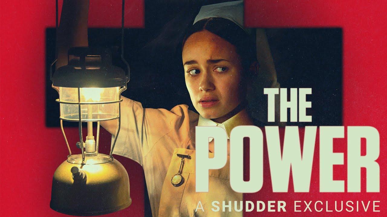 فيلم The Power 2021 مترجم كامل HD