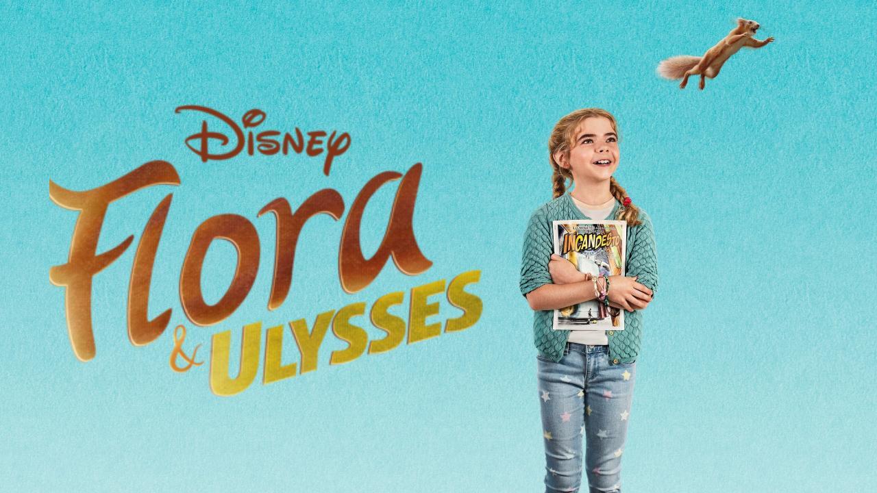 فيلم Flora & Ulysses 2021 مترجم كامل HD