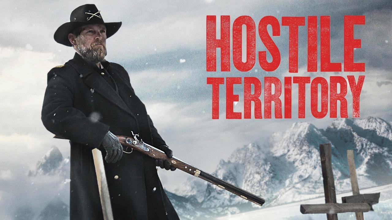 فيلم Hostile Territory 2022 مترجم كامل HD