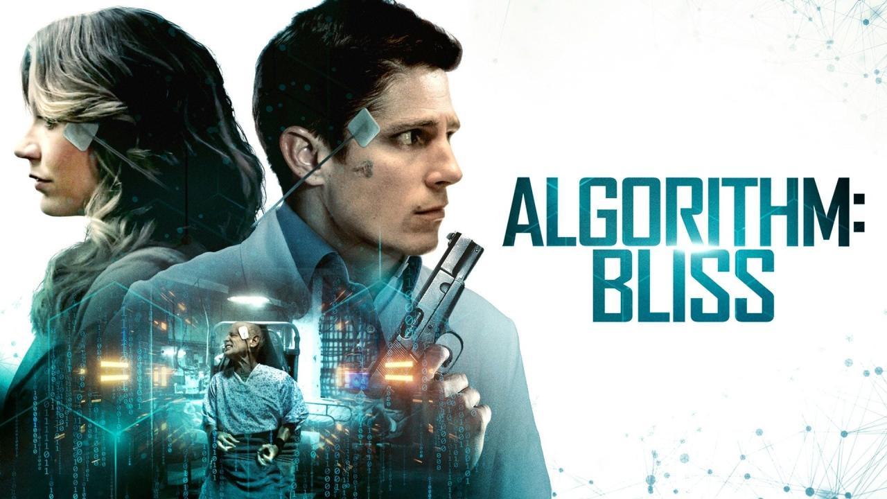 فيلم Algorithm: Bliss 2020 مترجم كامل HD