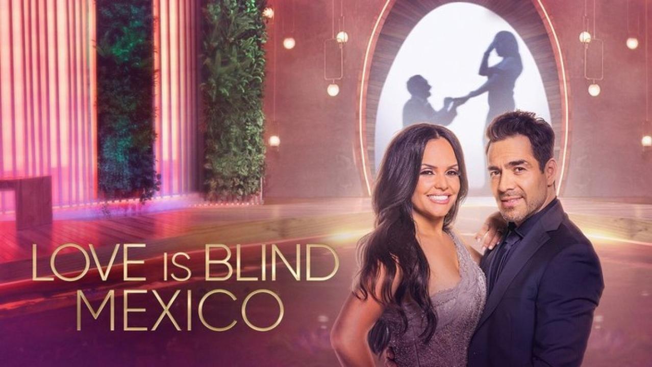 مسلسل Love Is Blind: Mexico الموسم الاول