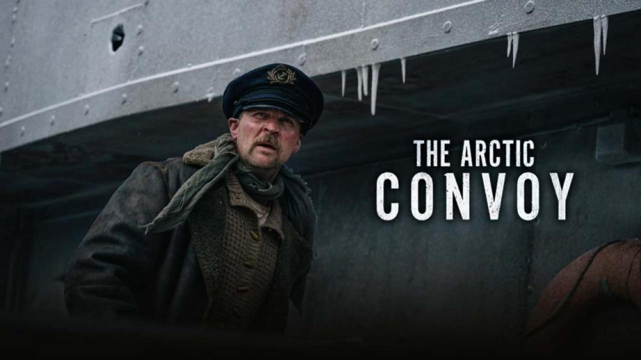 فيلم The Arctic Convoy 2023 مترجم