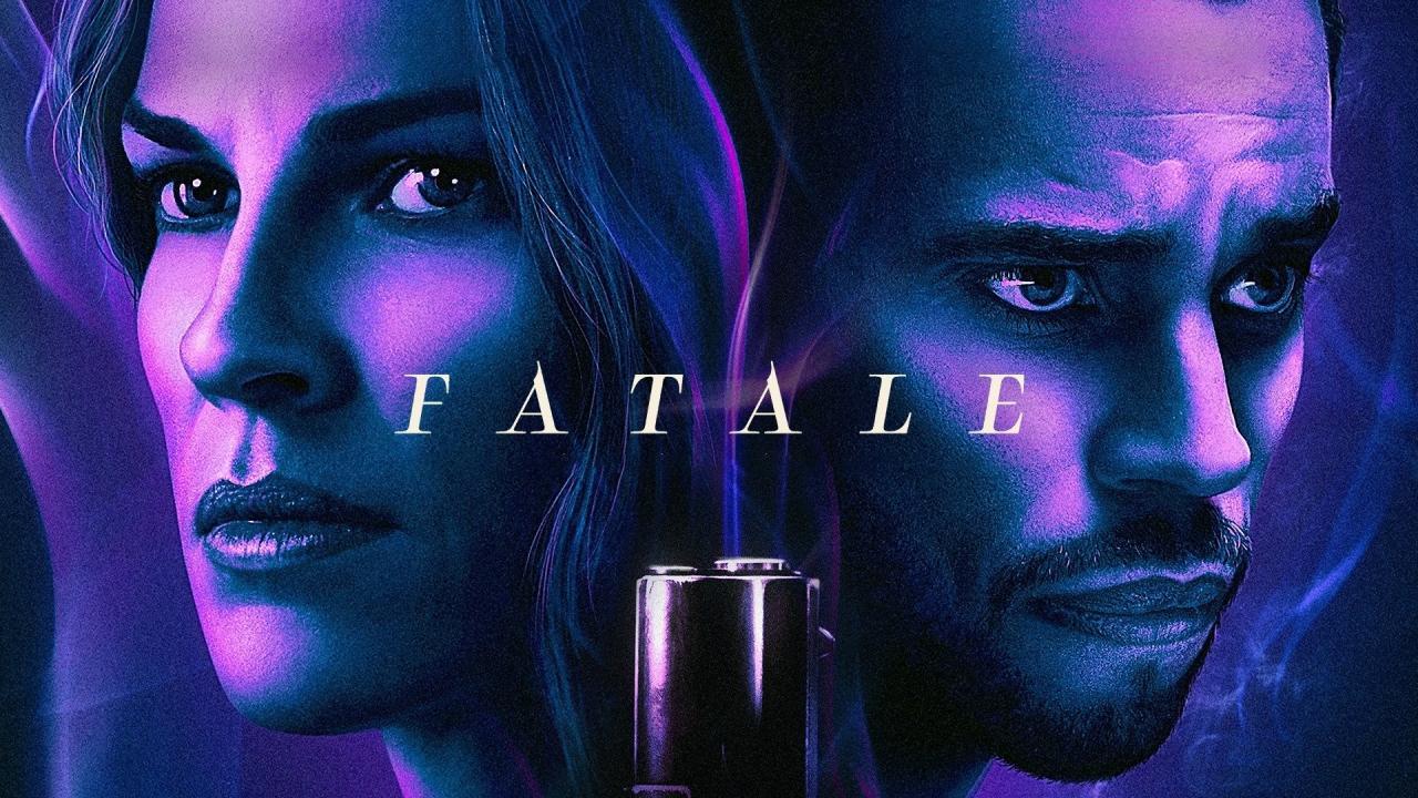 فيلم Fatale 2020 مترجم كامل HD