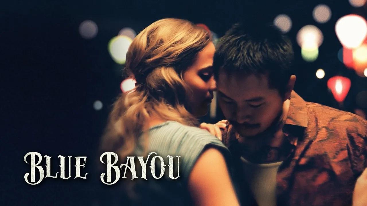 فيلم Blue Bayou 2021 مترجم كامل HD