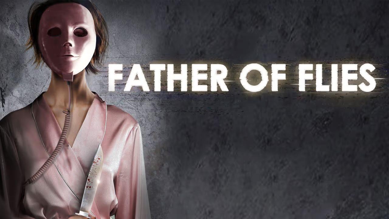 فيلم Father of Flies 2021 مترجم كامل HD