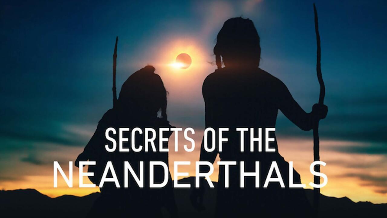 فيلم Secrets of the Neanderthals 2024 مترجم HD