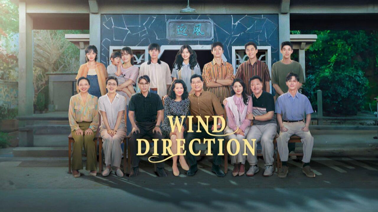 مسلسل Wind Direction الحلقة 1 الاولي مترجمة