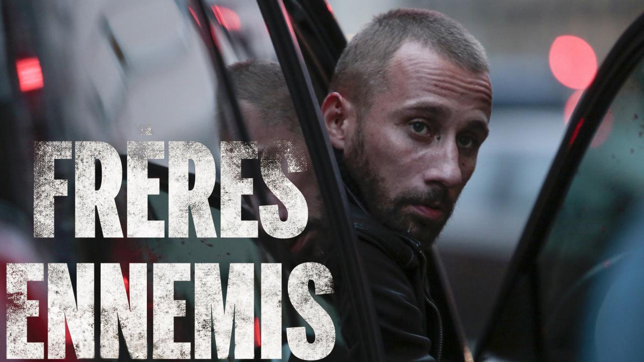 فيلم Freres Ennemis 2018 مترجم كامل HD